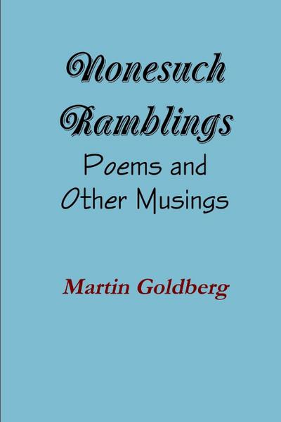 Nonesuch Ramblings