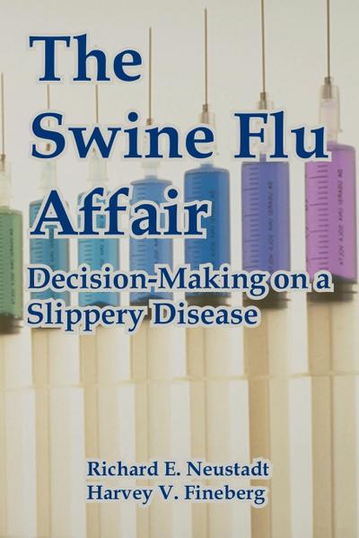 The Swine Flu Affair