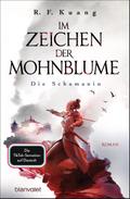 Im Zeichen der Mohnblume - Die Schamanin