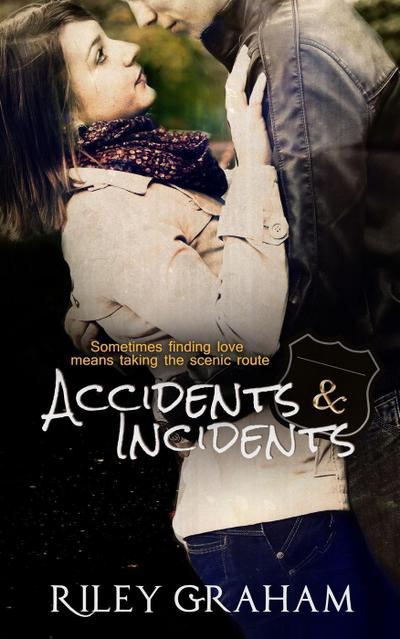 Accidents & Incidents