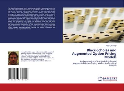 Black-Scholes and Augmented Option Pricing Models