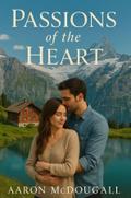 Passions of the Heart