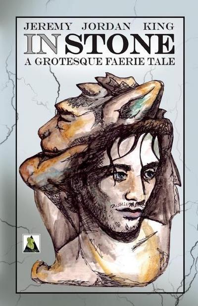 In Stone: A Grotesque Faerie Tale