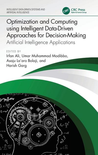 Optimization and Computing using Intelligent Data-Driven Approaches for Decision-Making