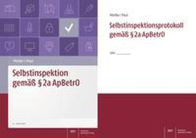 Selbstinspektionsprotokoll gemäß § 2a ApBetrO