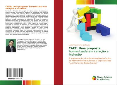 CAEE: Uma proposta humanizada em relação a inclusão