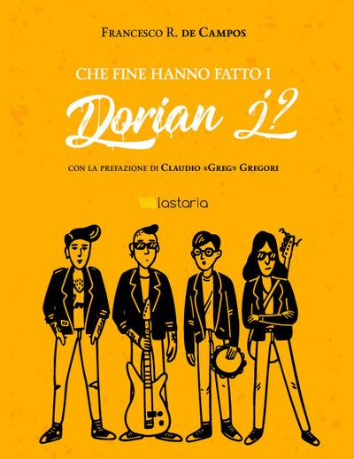 de Campos, F: Che fine hanno fatto i Dorian J?
