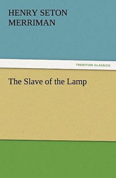 The Slave of the Lamp