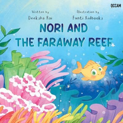 Nori and the Faraway Reef