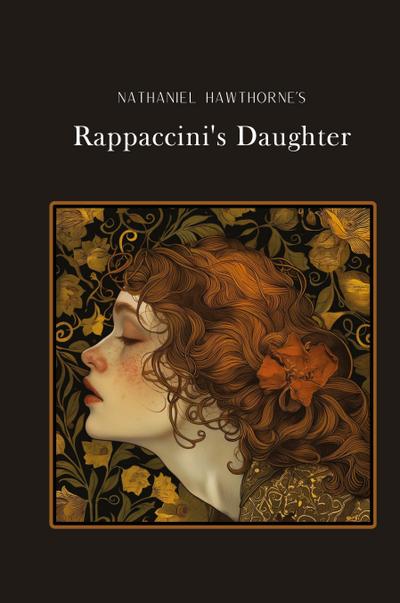 Rappaccini’s Daughter
