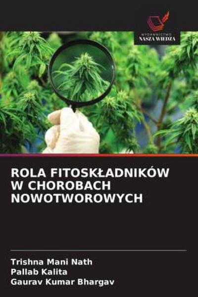 ROLA FITOSK¿ADNIKÓW W CHOROBACH NOWOTWOROWYCH