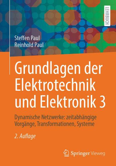 Grundlagen der Elektrotechnik und Elektronik 3