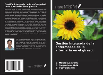 Gestión integrada de la enfermedad de la alternaria en el girasol
