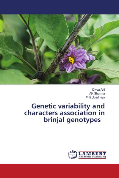Genetic variability and characters association in brinjal genotypes
