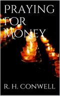 Praying for Money