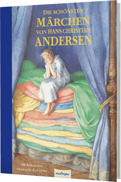 Die schönsten Märchen von Hans Christian Andersen
