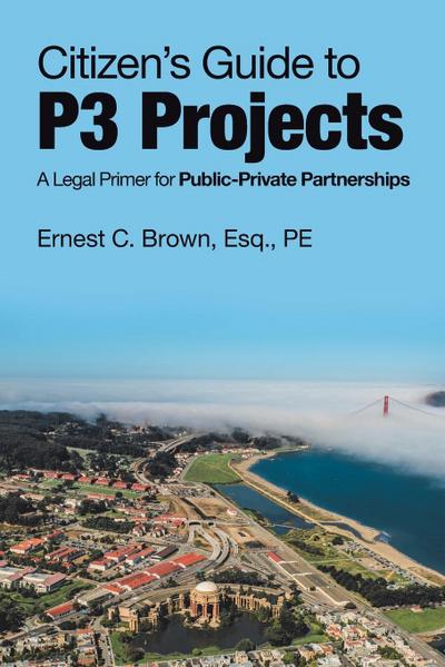 Citizen’s Guide to P3 Projects