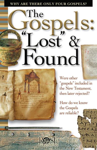 Gospels: &quote;Lost&quote; and Found