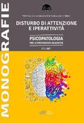 Disturbo dell’Attenzione e Iperattività