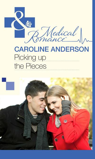 Picking up the Pieces (Mills & Boon Medical) (The Audley, Book 9)