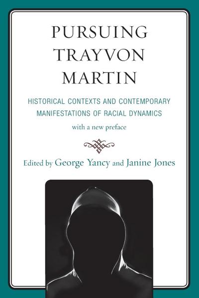 Pursuing Trayvon Martin