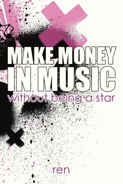 Make Money in Music Without Being a Star