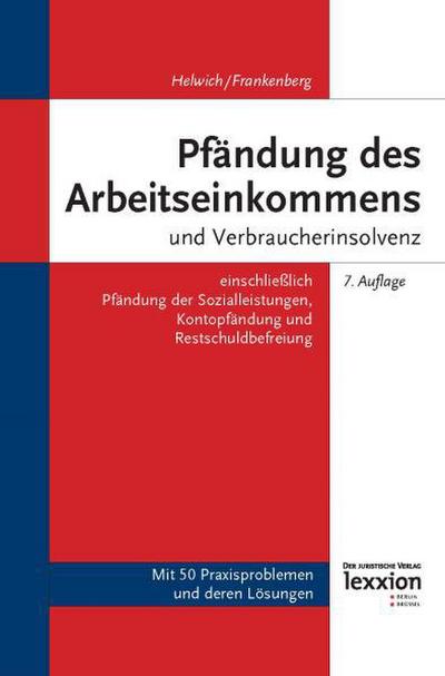 Pfändung des Arbeitseinkommens und Verbraucherinsolvenz