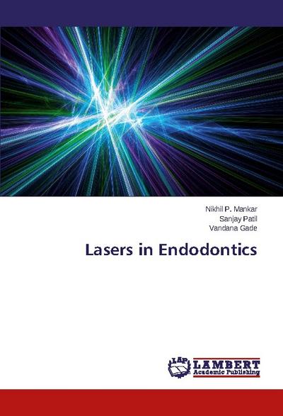 Lasers in Endodontics