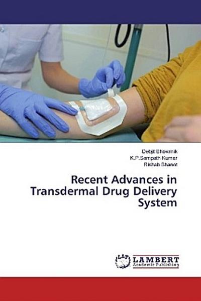 Recent Advances in Transdermal Drug Delivery System