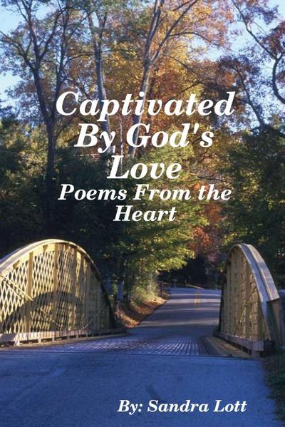 Captivated By God’s Love