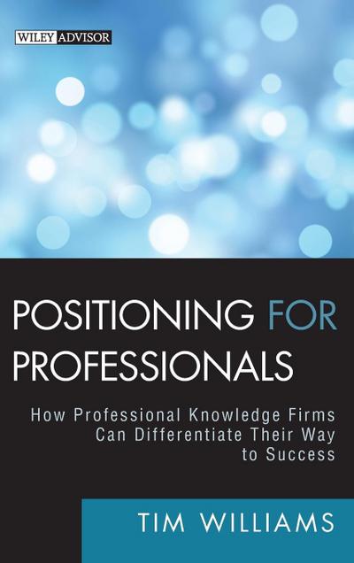 Positioning for Professionals