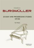 25 easy and progressive studies for piano Op. 100
