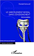 Le harcèlement moral dans l’enseignement