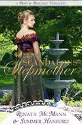 The Scandalous Stepmother (Pride and Prejudice Variations)