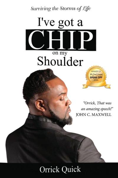 I’VE GOT A CHIP ON MY SHOULDER