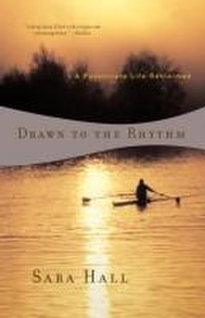 Drawn to the Rhythm