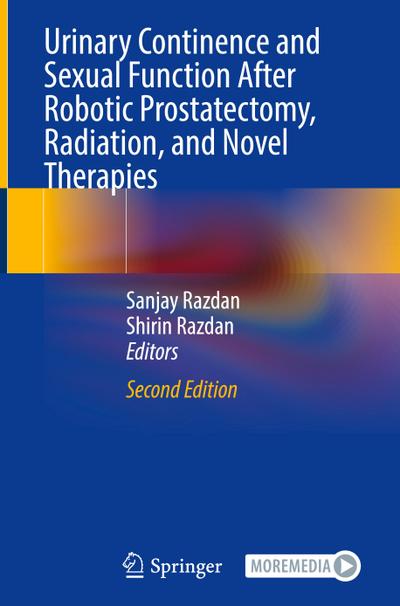 Urinary Continence and Sexual Function After Robotic Prostatectomy, Radiation, and Novel Therapies