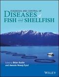 Diagnosis and Control of Diseases of Fish and Shel