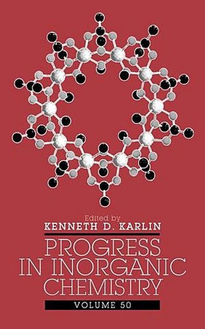 Progress in Inorganic Chemistry, Volume 50