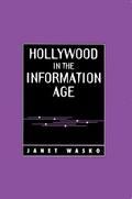 Hollywood in the Information Age