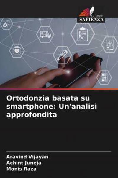 Ortodonzia basata su smartphone: Un’analisi approfondita