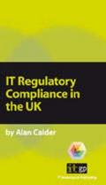 IT Regulatory Compliance in the UK