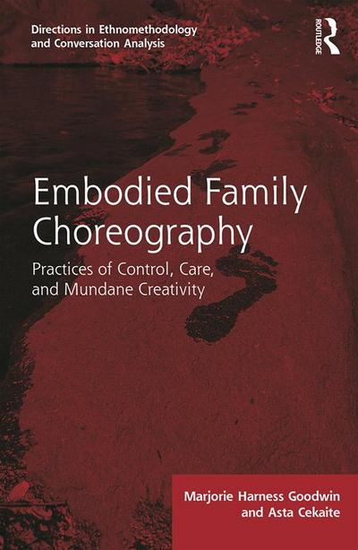 Embodied Family Choreography