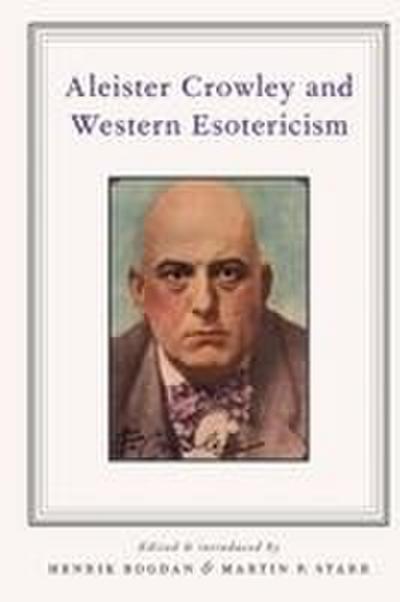 Aleister Crowley and Western Esotericism