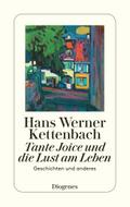 Tante Joice und die Lust am Leben