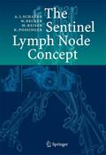 The Sentinel Lymph Node Concept