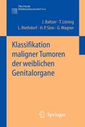 Klassifikation maligner Tumoren der weiblichen Genitalorgane