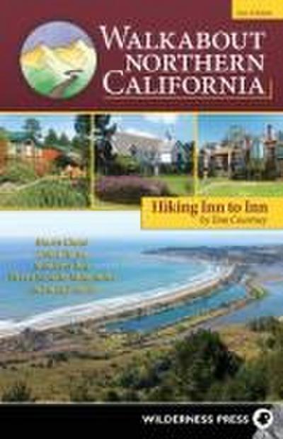 Walkabout Northern California