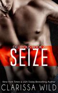 Seize (Delirious)