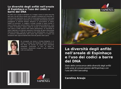 La diversità degli anfibi nell’areale di Espinhaço e l’uso dei codici a barre del DNA